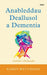 Darllen yn Well: Anableddau Deallusol a Dementia - Canllaw i Deuluoedd