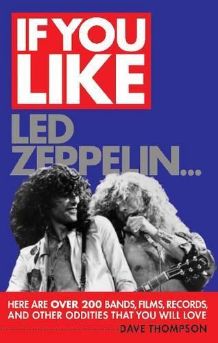 If You Like LED Zeppelin...