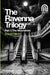 The Ravenna Trilogy Part 1: