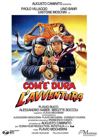 Com'È Dura L'Avventura