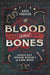 Of Blood and Bones