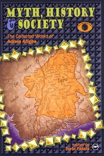 Myth, History And Society