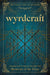 Wyrdcraft