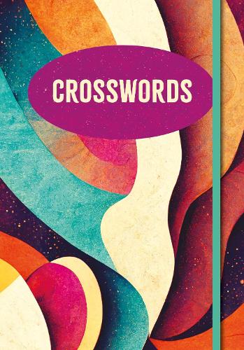 Crosswords: Over 200 Puzzles! (Arcturus Elegant Puzzles