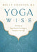 Yoga Wise