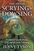 The Art of Scrying and Dowsing