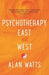 Psychotherapy East & West