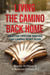 Living the Camino Back Home