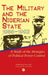 The Military And The Nigerian State, 1966-1993
