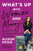 What’s Up With Women and Money?