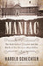 Maniac