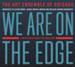 We Are On the Edge: A 50th Anniversary Celebration