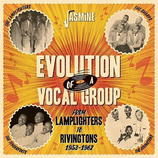Evolution of a Vocal Group: From Lamplighters to Rivingtons 1953-1962