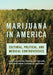 Marijuana in America