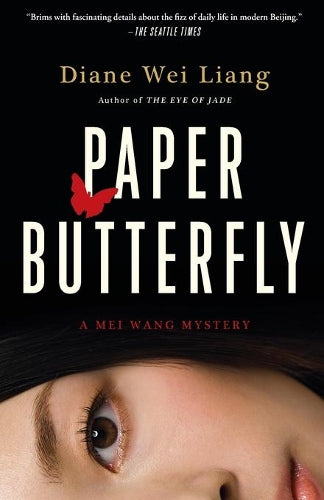 Paper Butterfly: A Mei Wang Mystery (Mei Wang Mysteries
