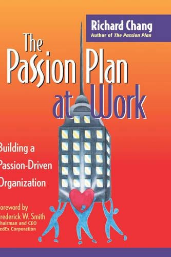 The Passion Plan at Work