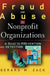 Fraud and Abuse in Nonprofit Organizations