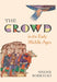 The Crowd in the Early Middle Ages