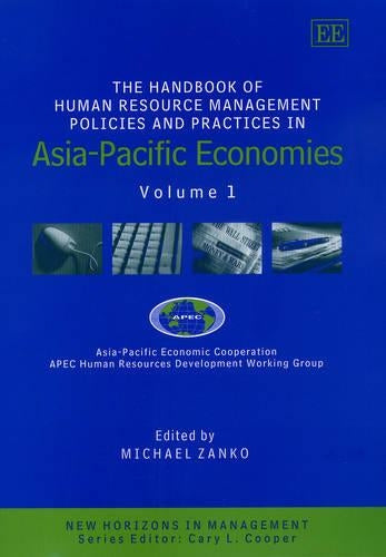 The Handbook of Human Resource Management Policies and Practices in Asia-Pacific Economies
