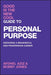 Good Is the New Cool Guide to Personal Purpose