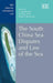 The South China Sea Disputes and Law of the Sea