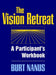 The Vision Retreat Set, A Participant's Workbook