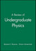 A Review of Undergraduate Physics