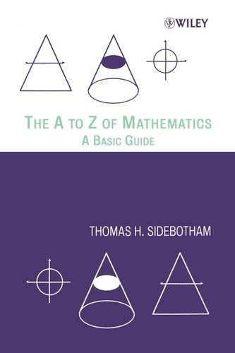 The A to Z of Mathematics
