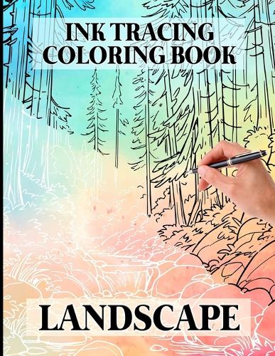 Ink Tracing Landscape Coloring Book