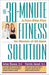 The 30-Minute Fitness Solution