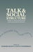 Talk and Social Structure