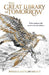 The Great Library of Tomorrow: by Rosalia Aguilar Solace (The book of wisdom trilogy, 1