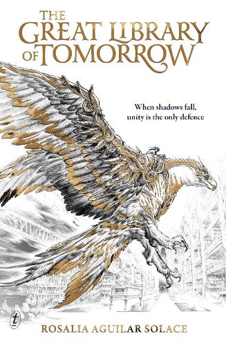 The Great Library of Tomorrow: by Rosalia Aguilar Solace (The book of wisdom trilogy, 1