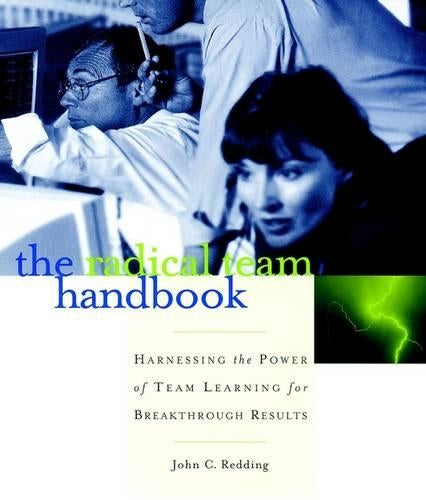 The Radical Team Handbook