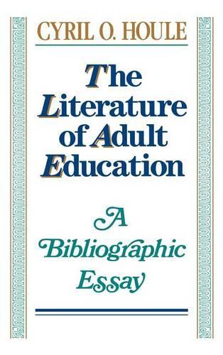 The Literature of Adult Education