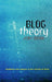 Blog Theory