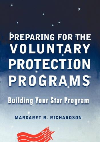 Preparing for the Voluntary Protection Programs