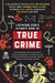 Listverse.Com's Ultimate Book of True Crime: A Collection of Gripping Facts and Disturbing Details about Infamous Serial Killers, Notorious Cult ... ... Artists, and More (Perfect True Crime Gift