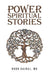Power Spiritual Stories