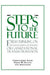 Steps to the Future
