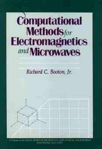 Computational Methods for Electromagnetics and Microwaves