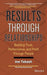 Results Through Relationships