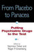 From Placebo to Panacea