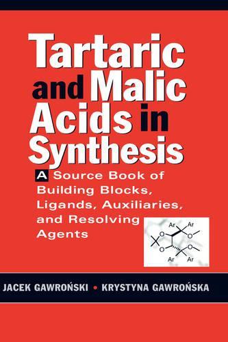 Tartaric and Malic Acids in Synthesis
