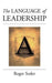 The Language of Leadership