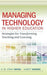 Managing Technology in Higher Education