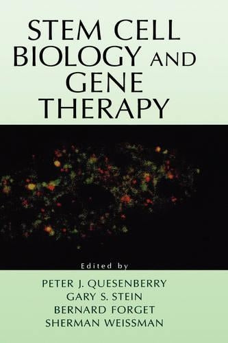 Stem Cell Biology and Gene Therapy