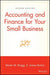 Accounting and Finance for Your Small Business