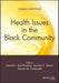 Health Issues in the Black Community