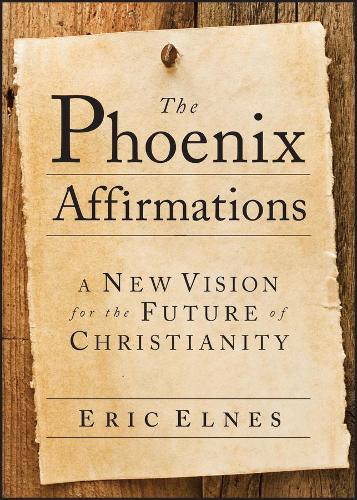 The Phoenix Affirmations